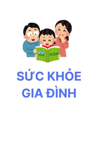 SỨC KHỎE GIA ĐÌNH